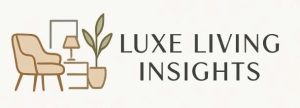 Luxe Living Insights
